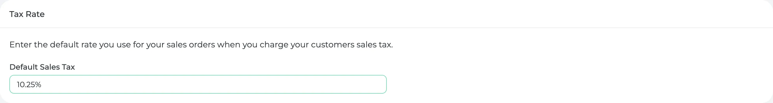 The Tax Rate card with a Default Sales Tax of 10.25%